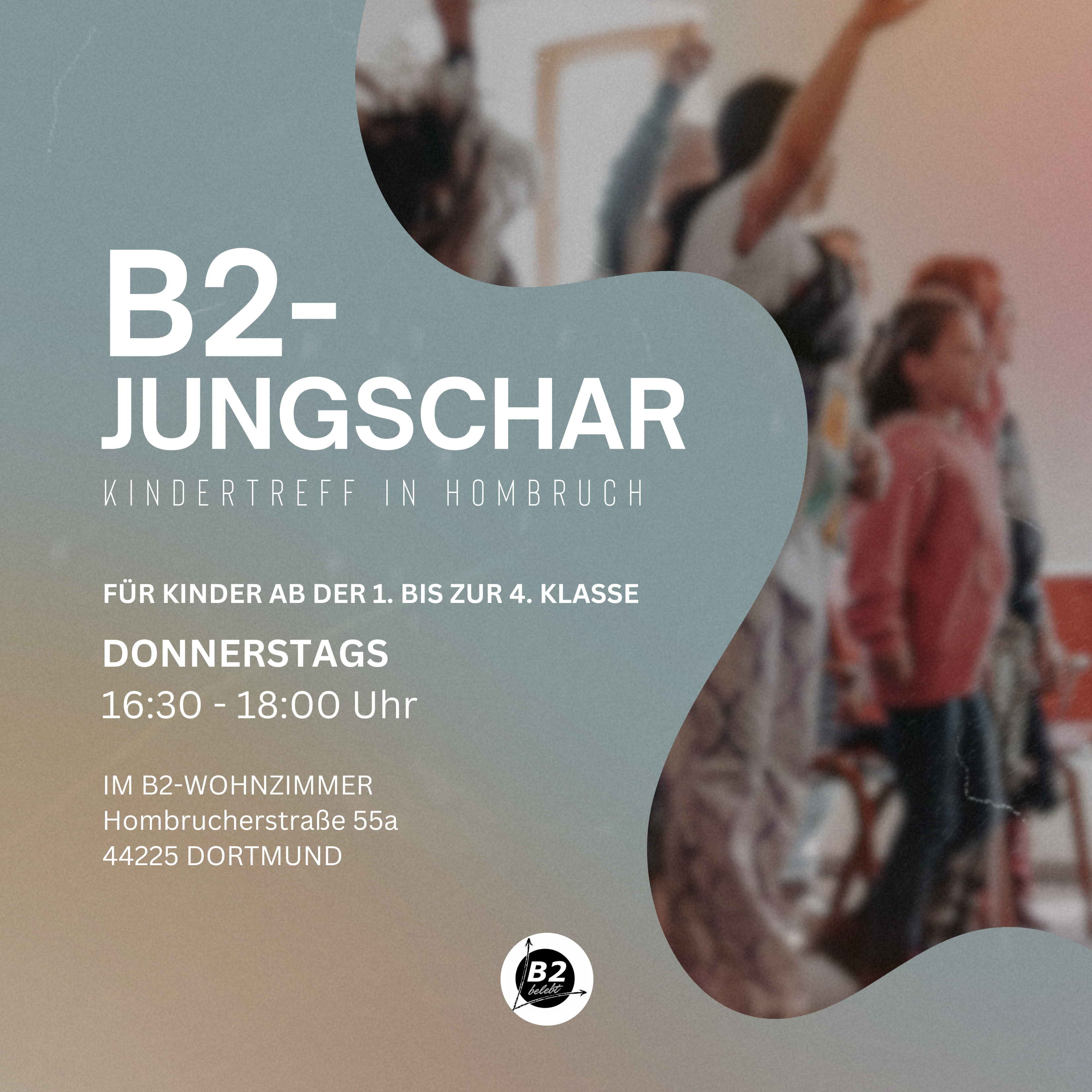 Einladung B2-Jungschar von Kindern von der ersten bis zur vierten Klasse, Donnerstags von 16:30-18:00 UHr